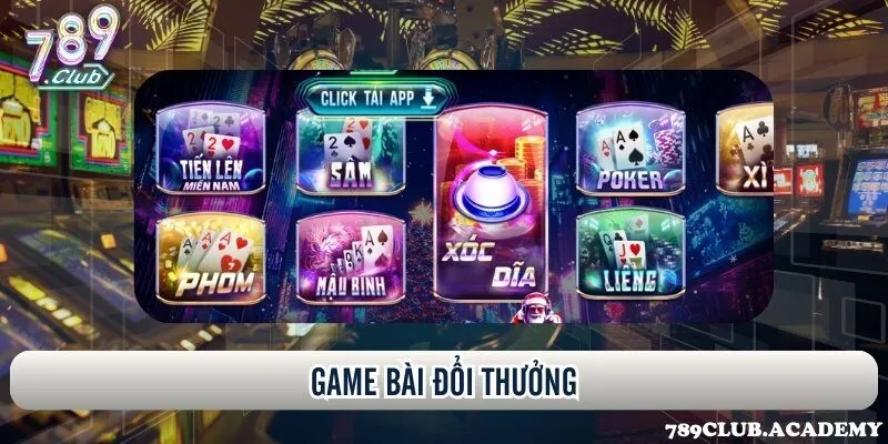 Game bài đổi thưởng