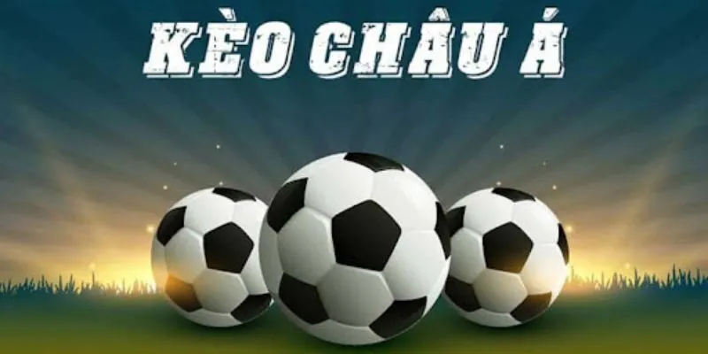 Kèo châu Á rất được nhiều người chơi yêu thích tại 789Club