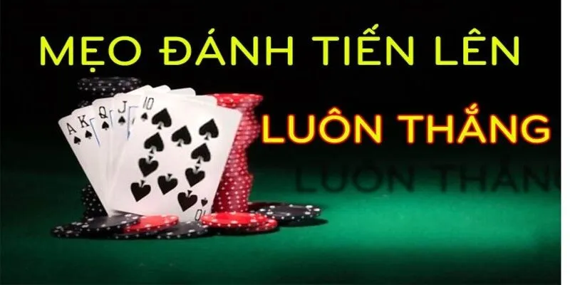 Một số chiến thuật để săn tiền thưởng tiến lên miền nam